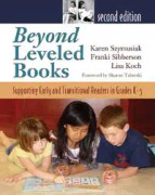 Beyond Leveled Books