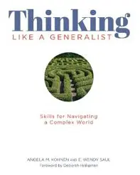 Thinking Like a Generalist