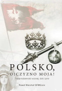 ISBN Polsko Ojczyzno moja, Religion, Polska, Pocket, 460 sidor