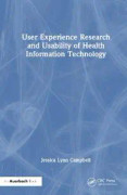 User Experience Research and Usability of Health Information Technology
