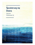 ISBN Förväntas bra, Religion, Polsk, Häftad, 240 Sidor