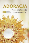 ISBN Tillbedjan av det heliga sakramentet, Religion, Polska, Häftad, 128 sidor