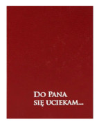 ISBN Do Pana sie uciekam..., Religion, Polska, Inbunden, 608 sidor |