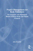 Project Management for Book Publishers
