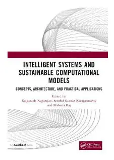 Intelligent Systems and Sustainable Computational Models