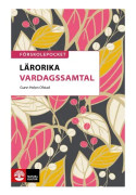 Lärorika vardagssamtal (häftad)