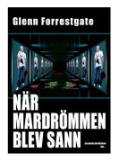 När mardrömmen blev sann (inbunden)