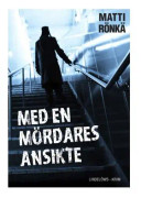 Med en mördares ansikte