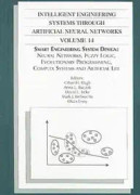 INTELLIGENT ENGINEERING SYSTEMS THROUGH ARTIFICIAL NEURAL NETWORKS VOL 14 (802280)