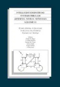 Intelligent Engineering Systems Through Artificial Neural Networks v. 19; Proceedings of the ANNIE 2009 Conference, St. Louis, Missouri, USA