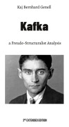 Kafka: a Freudo-Structuralist Analysis – E-bok
