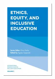 Ethics, Equity, and Inclusive Education
