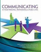 Communicating in Your Personal, Professional & Public Lives