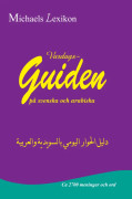 Vardagsguiden på svenska och arabiska 9789197683173