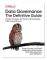 Data Governance: The Definitive Guide