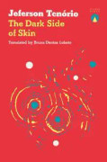 The Dark Side of Skin