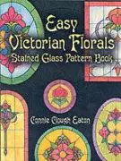 Easy Victorian Florals Stained Glass Pattern Book