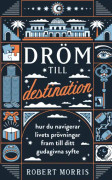Dröm till destination