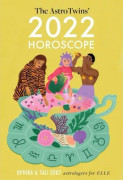 The AstroTwins' 2022 Horoscope: The Complete Yearly Astrology Guide for Every Zodiac Sign (häftad, eng)