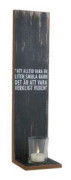 Lampett / Ljusstake "Att alltid vara.."