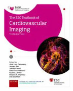 The ESC Textbook of Cardiovascular Imaging