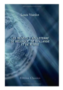 Museerna i England, Belgien, Holland och Ryssland - 9781421215631