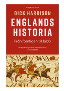 Englands historia. Del 1, Från forntiden till 1600