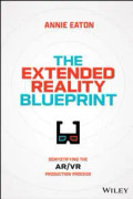 The Extended Reality Blueprint