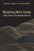Mastering Work Intake