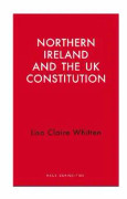 Northern Ireland and the UK Constitution