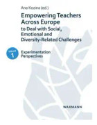 Empowering Teachers Across Europe to Deal with Social, Emotional and Diversity-Related Challenges
