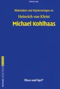 Michael Kohlhaas. Begleitmaterial