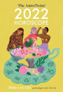 The AstroTwins' 2022 Horoscope 9781733988421
