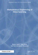 Mathematical Engineering of Deep Learning