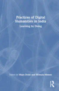 Practices of Digital Humanities in India