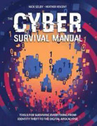 Cyber Attack Survival Manual