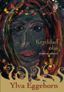 Kryddad olja : kvinnor i Bibeln