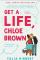 Get a Life, Chloe Brown 9780062941206