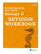 Pearson REVISE Edexcel AS/A Level Biology Revision Workbook - for 2025, 2026 exams