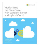 Modernizing the Datacenter with Windows Server and Hybrid Cloud