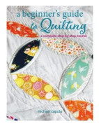 A Beginner’s Guide to Quilting