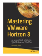 Mastering VMware Horizon 8 (häftad, eng)