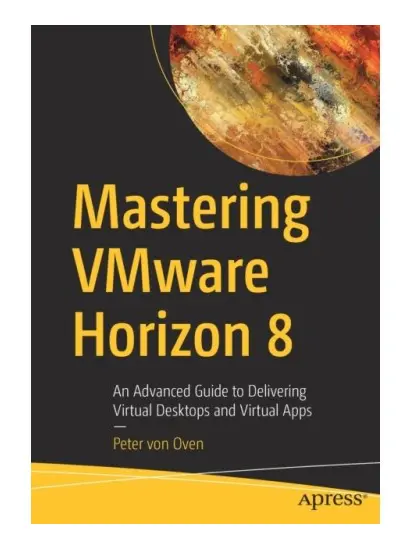 Mastering VMware Horizon 8 (häftad, eng)