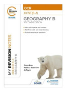 My Revision Notes: OCR GCSE (9-1) Geography B Second Edition