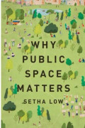 Why Public Space Matters