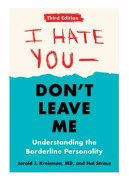 I Hate You - Don't Leave Me: Third Edition