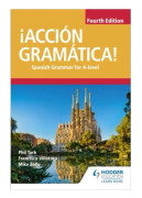 ¡Acción Gramática! Fourth Edition