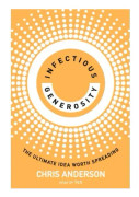 Infectious Generosity