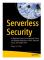 Serverless Security (häftad, eng)