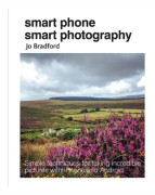 Smart Phone Smart Photography (häftad, eng)